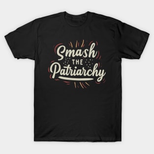 Smash the patriarchy T-Shirt